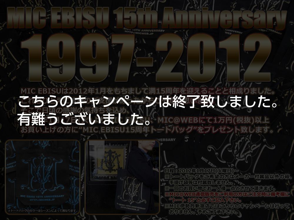 MIC EBISU 15th Anniversary (1997-2012)